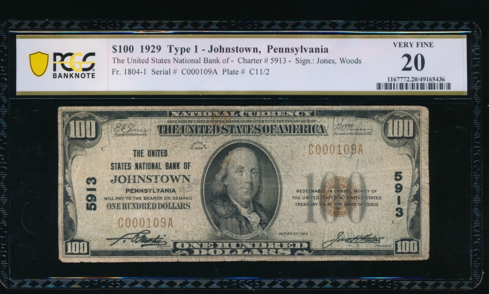 Fr. 1804-1 1929 $100  National: Type I Ch #5913 The United States National Bank of Johnstown, Pennsylvania PCGS 20 comment C000109A