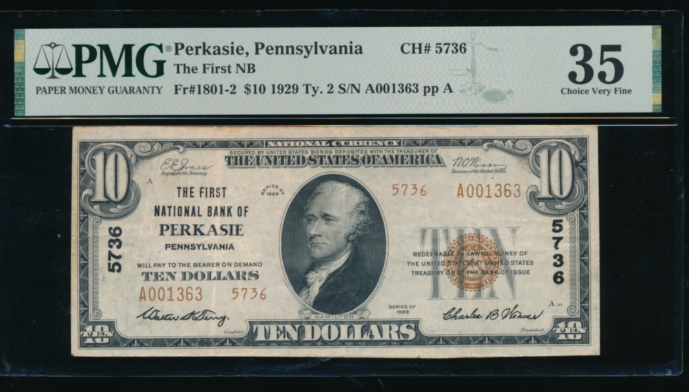 Fr. 1801-2 1929 $10  National: Type II Ch #5736 The First National Bank of Perkasie, Pennsylvania PMG 35 A001363