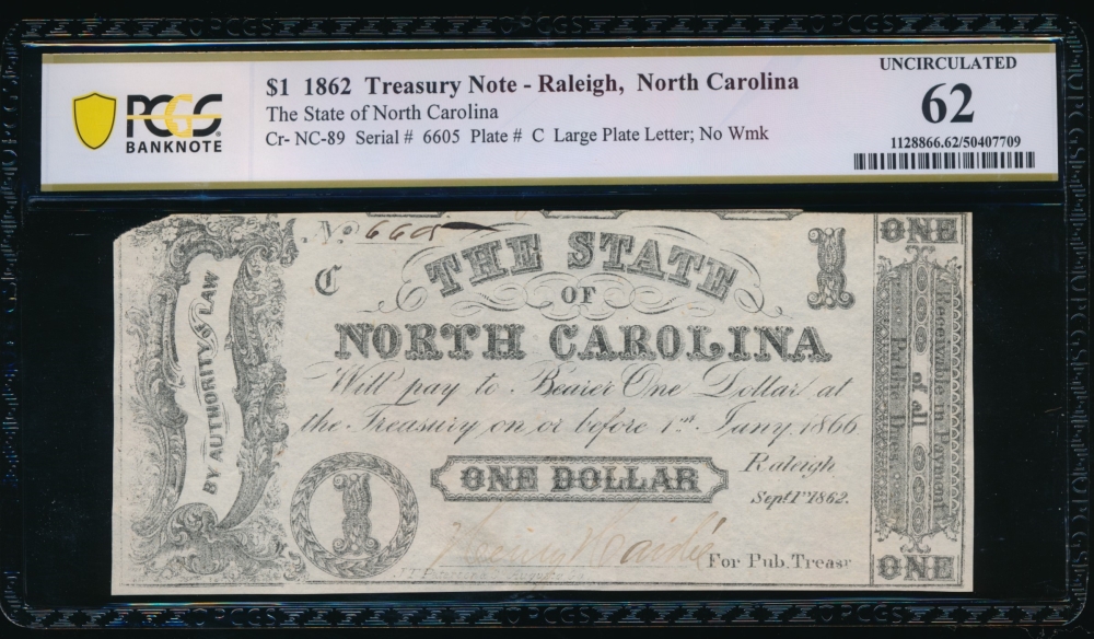 Fr. Cr NC-89 1862 $1  Obsolete State of North Carolina, Raleigh PCGS 62 comment 6605