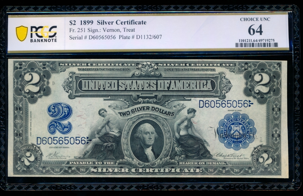 Fr. 251 1899 $2  Silver Certificate  PCGS 64 D60565056
