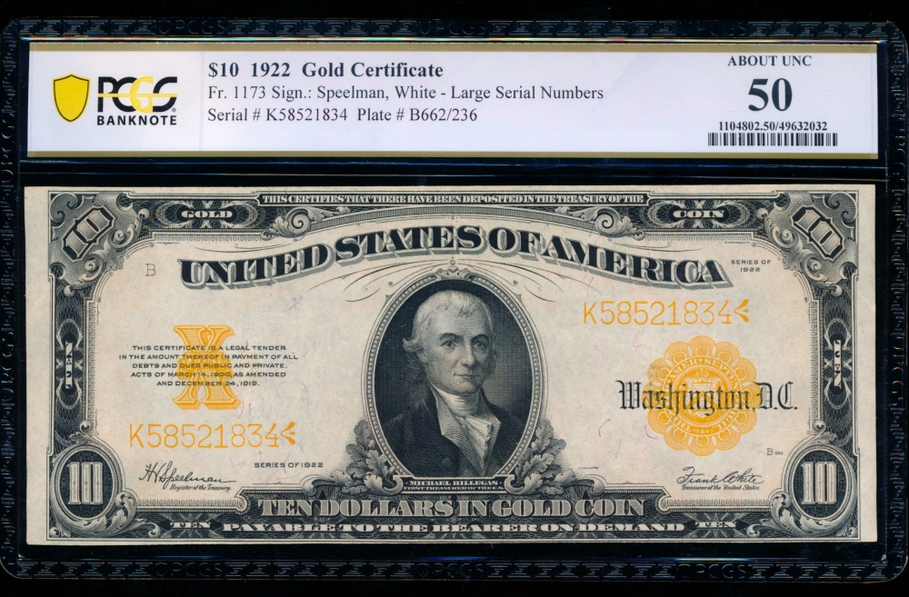 Fr. 1173 1922 $10  Gold Certificate  PCGS 50 K58521834