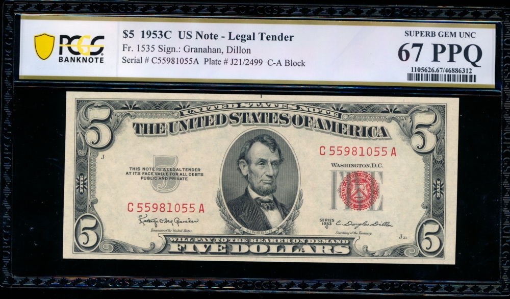 Fr. 1535 1953C $5  Legal Tender CA block PCGS 67PPQ C55981055A