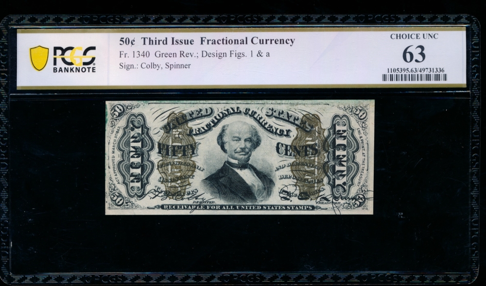 Fr. 1340  $0.50  Fractional Third Issue; Spinner, Green Back , 