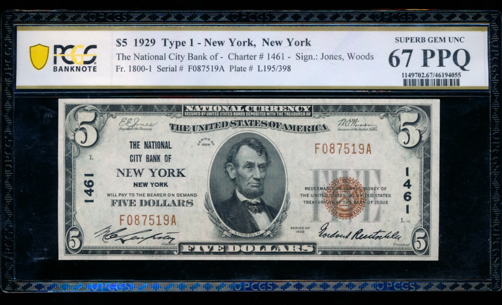Fr. 1800-1 1929 $5  National: Type I Ch #1461 The National City Bank of New York, New York PCGS 67PPQ F087519A