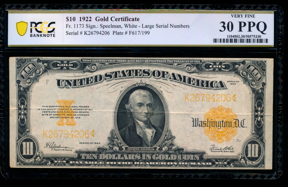 Fr. 1173 1922 $10  Gold Certificate  PCGS 30PPQ K26794206
