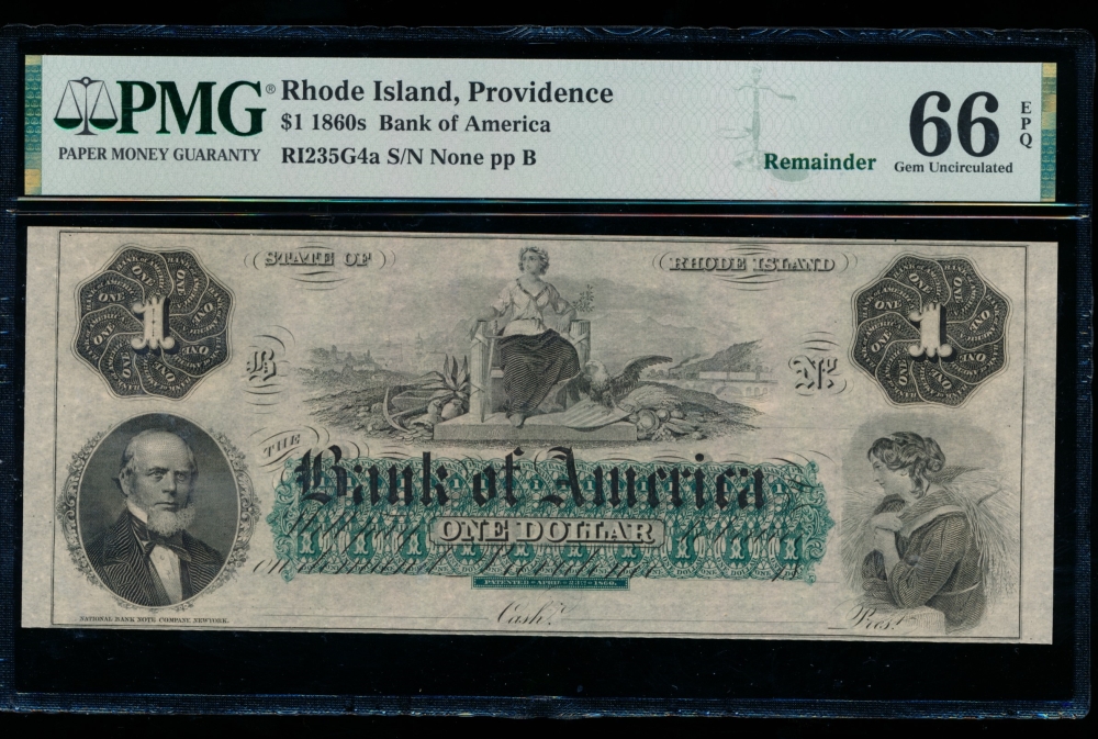 Fr. RI-235 G4a 1860s $1  Obsolete Bank of America, Rhode Island PMG 66EPQ no serial number
