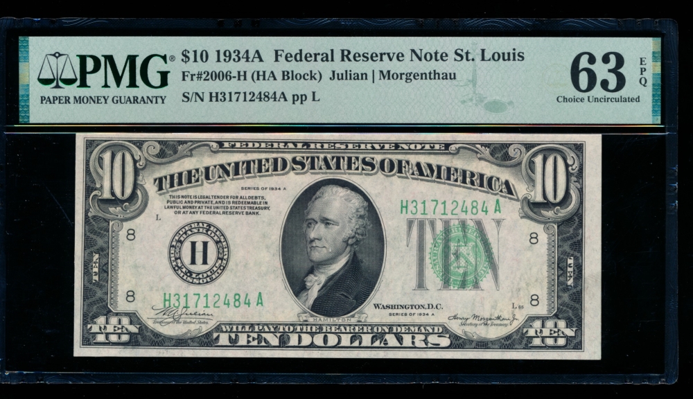 Fr. 2006-H 1934A $10  Federal Reserve Note Saint Louis PMG 63EPQ H31712484A