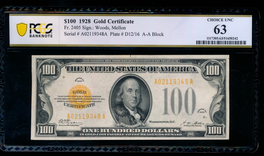 Fr. 2405 1928 $100  Gold Certificate  PCGS 63 comment A02119348A