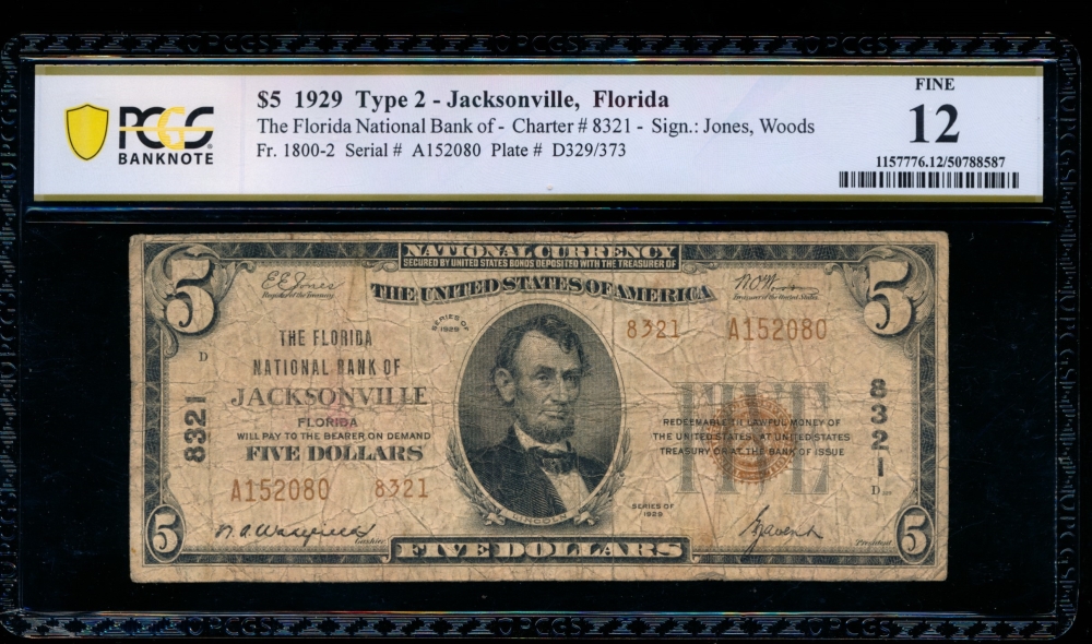 Fr. 1800-2 1929 $5  National: Type II Ch #8321 The Florida National Bank of Jacksonville, Florida PCGS 12 A152080