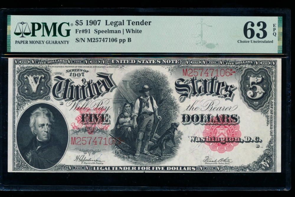 Fr. 91 1907 $5  Legal Tender  PMG 63EPQ M25747106