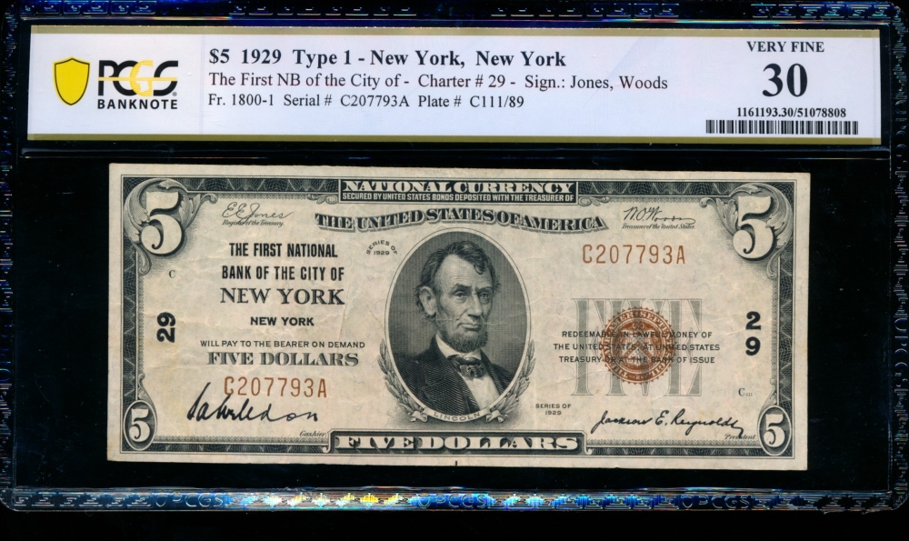 Fr. 1800-1 1929 $5  National: Type I Ch #29 The First National Bank of the City of New York, New York PCGS 30 C207793A