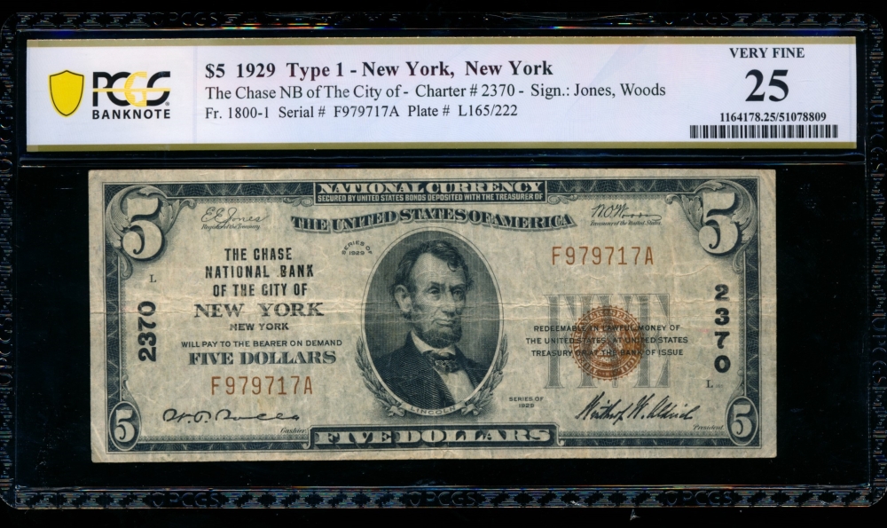 Fr. 1800-1 1929 $5  National: Type I Ch #2370 The Chase National Bank of the City of New York, New York PCGS 25 F979717A