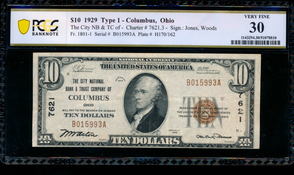 Fr. 1801-1 1929 $10  National: Type I Ch #7621 The City National Bank & Trust Company of Columbus, Ohio PCGS 30 B015993A