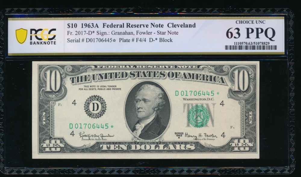 Fr. 2017-D 1963A $10  Federal Reserve Note Cleveland star PCGS 63PPQ D01706445*