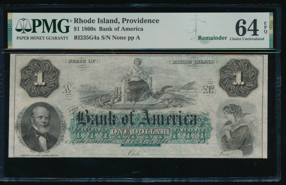 Fr. RI-235 G4a 1860s $1  Obsolete Bank of America, Rhode Island PMG 64EPQ no serial number