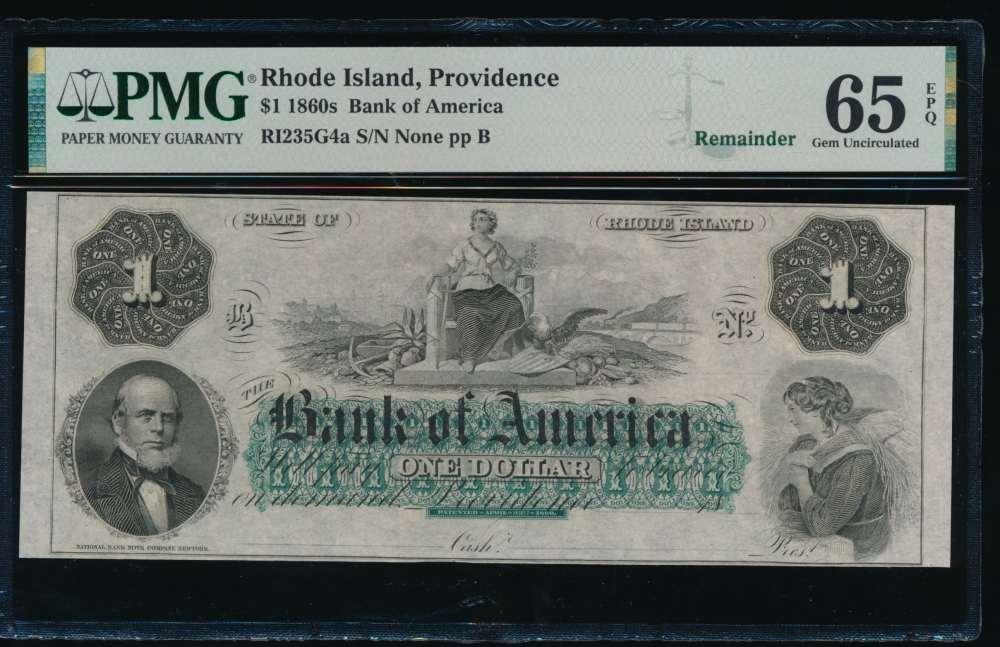 Fr. RI-235 G4a 1860s $1  Obsolete Bank of America, Rhode Island PMG 65EPQ no serial number