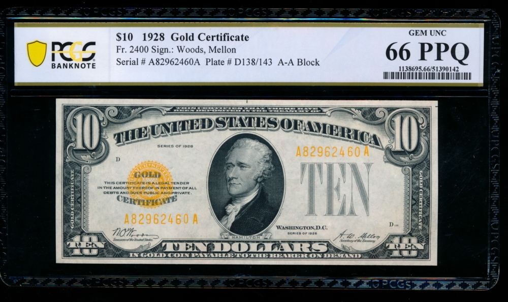 Fr. 2400 1928 $10  Gold Certificate AA block PCGS 66PPQ A82962460A