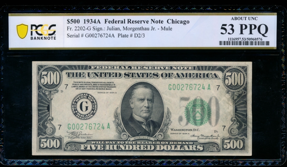 Fr. 2202-G 1934A $500  Federal Reserve Note Chicago PCGS 53PPQ G00276724A