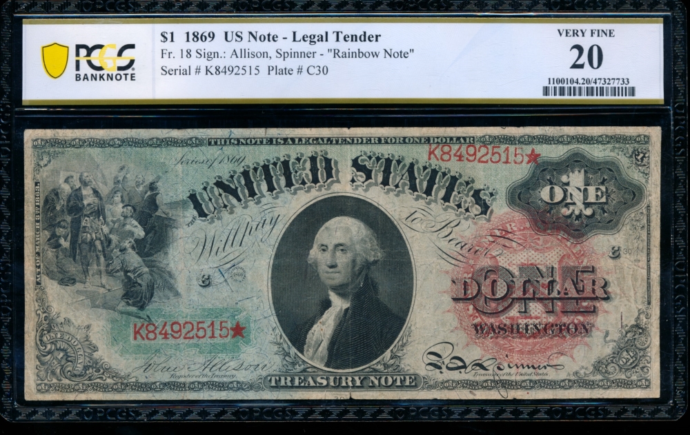 Fr. 18 1869 $1  Legal Tender  PCGS 20 K8492515*