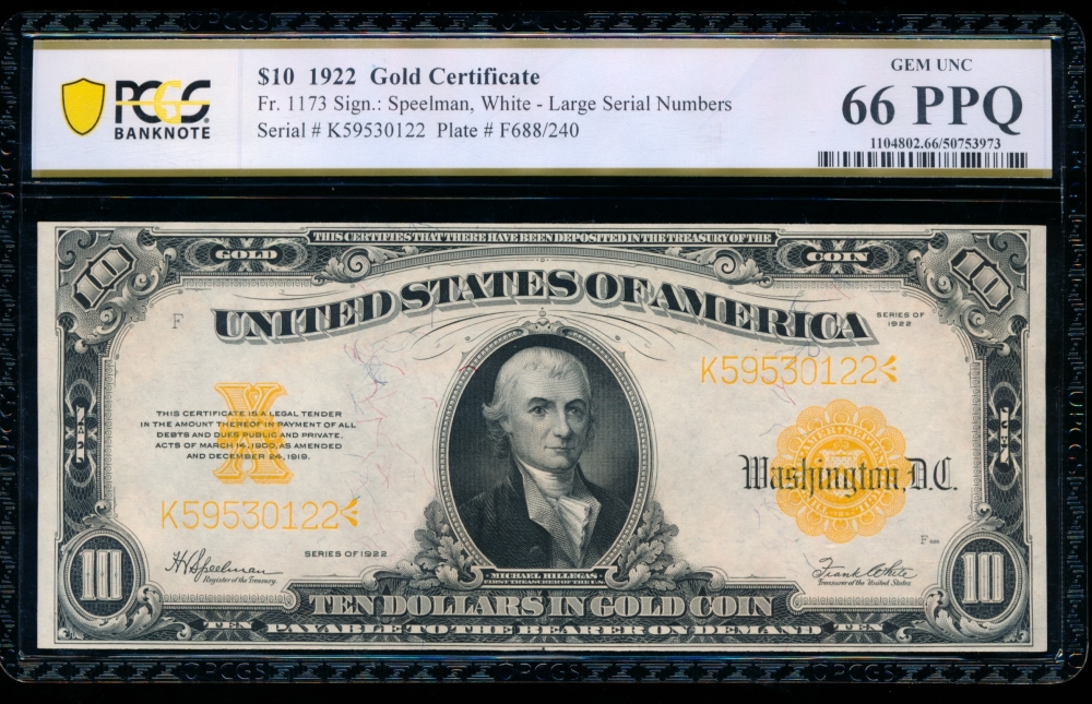 Fr. 1173 1922 $10  Gold Certificate  PCGS 66PPQ K59530122