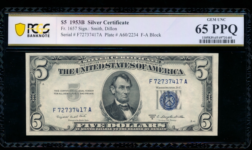 Fr. 1657 1953B $5  Silver Certificate FA block PCGS 65PPQ F72737417A