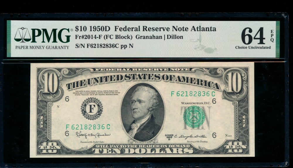 Fr. 2014-F 1950D $10  Federal Reserve Note Atlanta PMG 64EPQ F62182836C