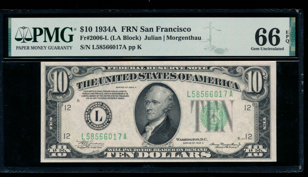 Fr. 2006-L 1934A $10  Federal Reserve Note San Francisco PMG 66EPQ L58566017A