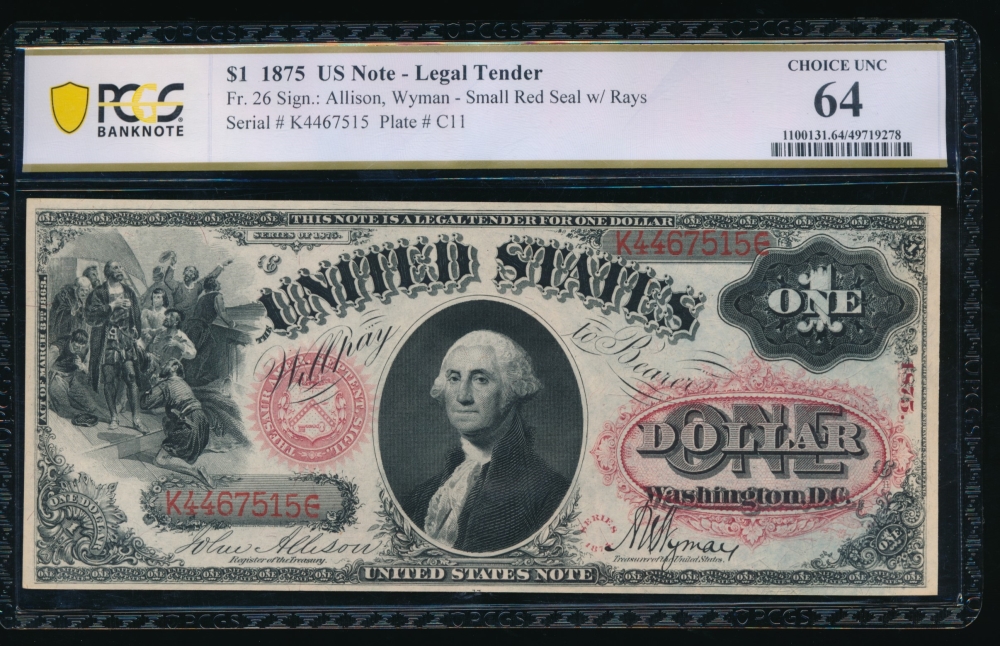 Fr. 26 1875 $1  Legal Tender  PCGS 64 K4467515