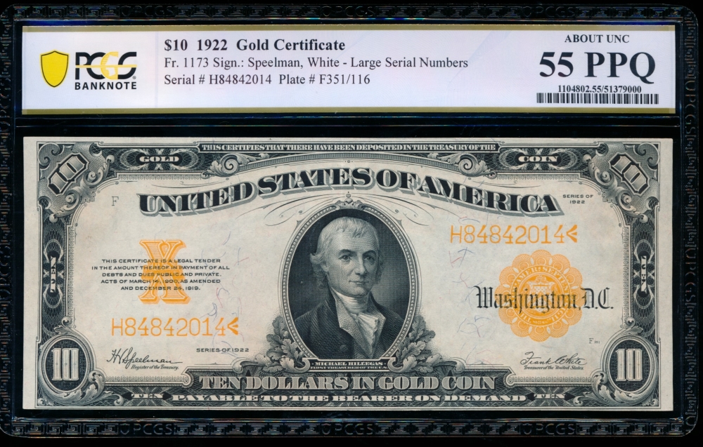 Fr. 1173 1922 $10  Gold Certificate  PCGS 55PPQ H84842014