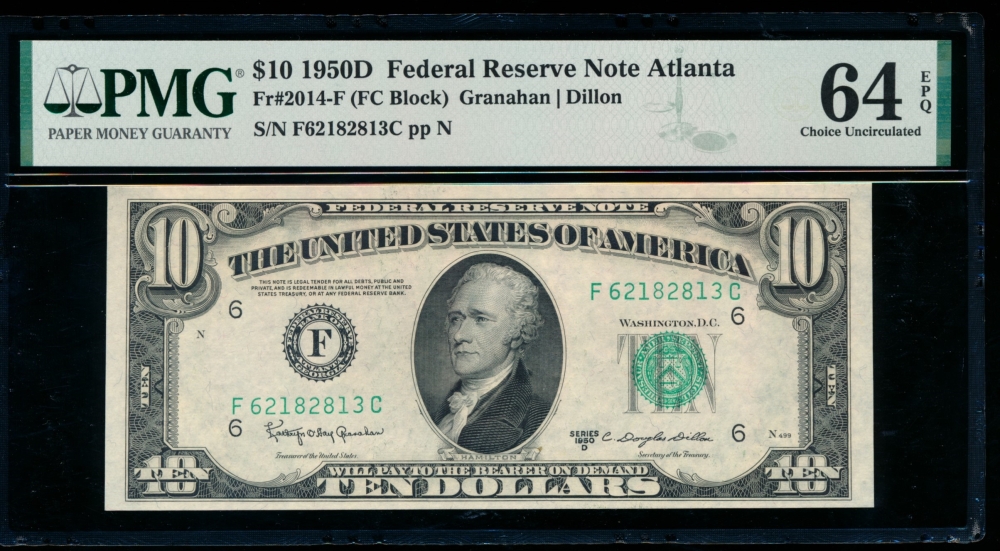 Fr. 2014-F 1950D $10  Federal Reserve Note Atlanta PMG 64EPQ F62182813C