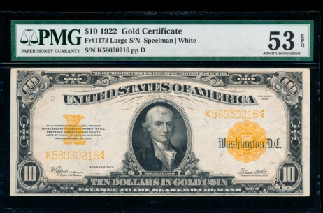 Fr. 1173 1922 $10  Gold Certificate  PMG 53EPQ K58030216