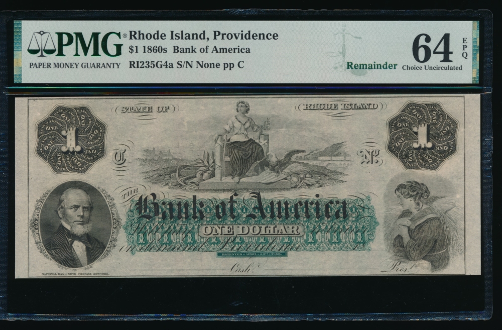 Fr. RI-235 G4a 1860s $1  Obsolete Bank of America, Rhode Island PMG 64EPQ no serial number