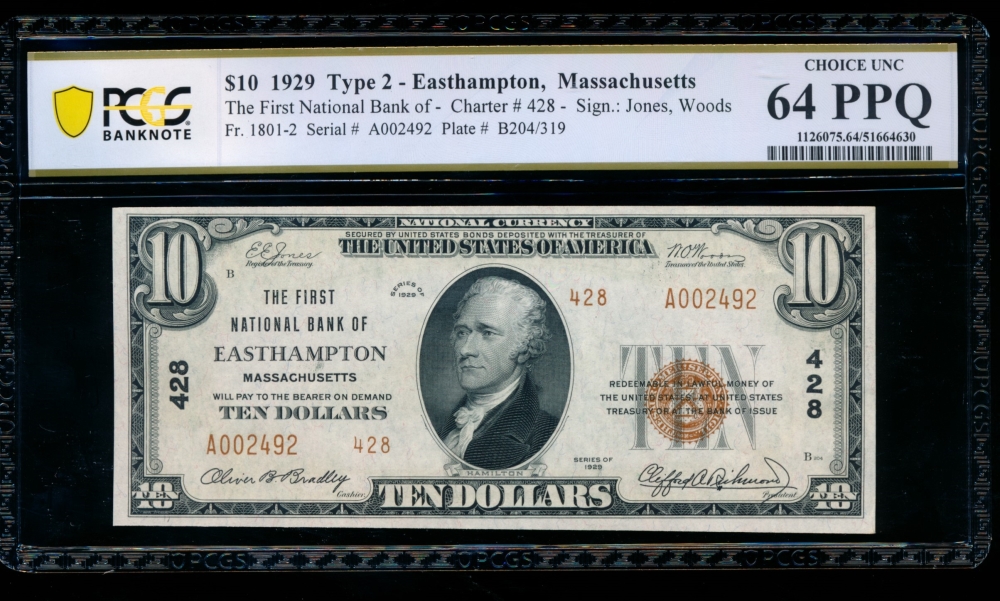 Fr. 1801-2 1929 $10  National: Type II Ch #428 The First National Bank of Easthampton, Massachusetts PCGS 64PPQ A002492