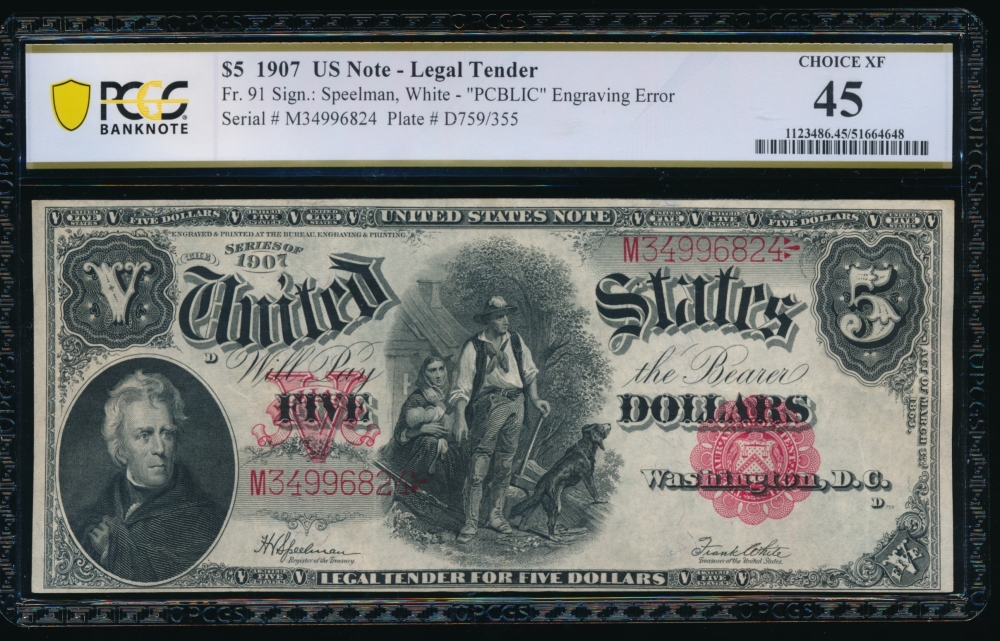 Fr. 91 1907 $5  Legal Tender  PCGS 45 M34996824