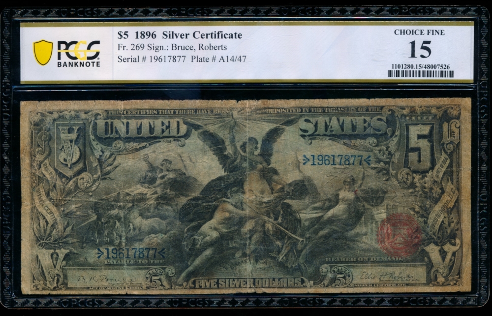 Fr. 269 1896 $5  Silver Certificate  PCGS 15 19617877