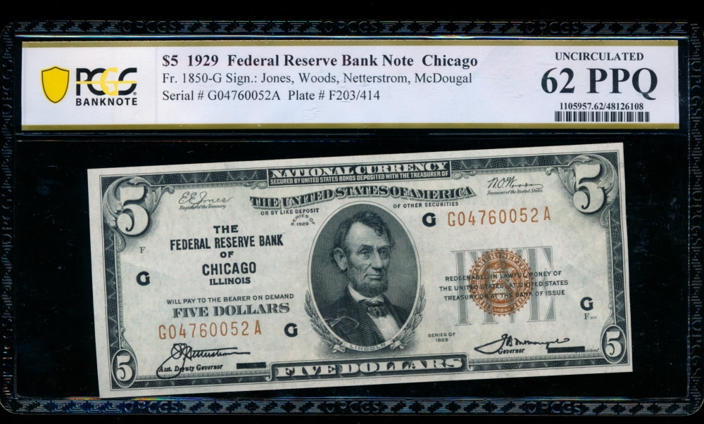 Fr. 1850-G 1929 $5  FRBN Chicago PCGS 62PPQ G04760052A