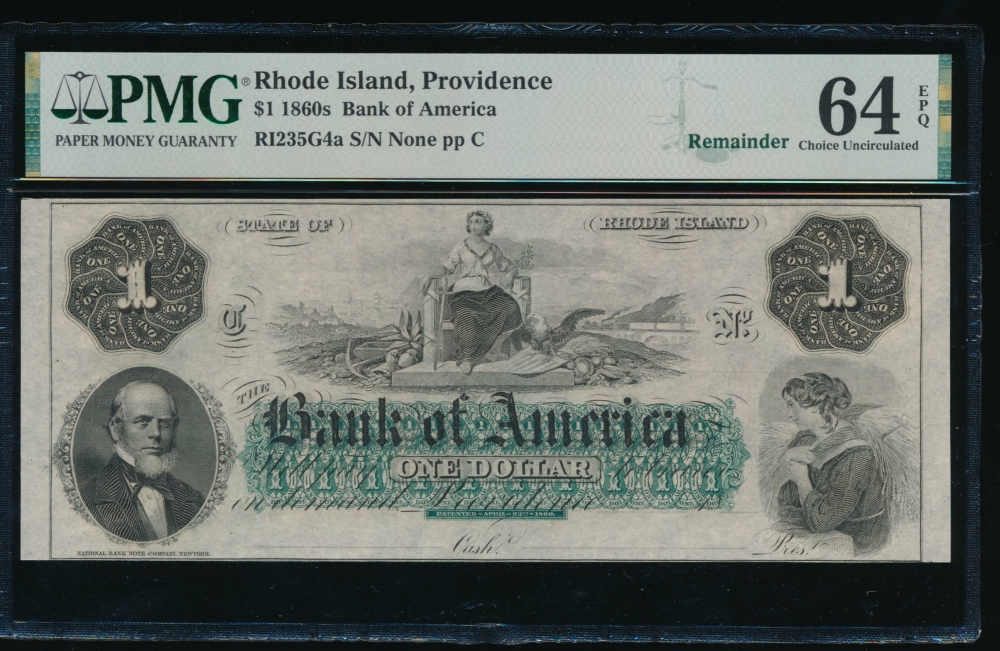 Fr. RI-235 G4a 1860s $1  Obsolete Bank of America, Rhode Island PMG 64EPQ no serial number