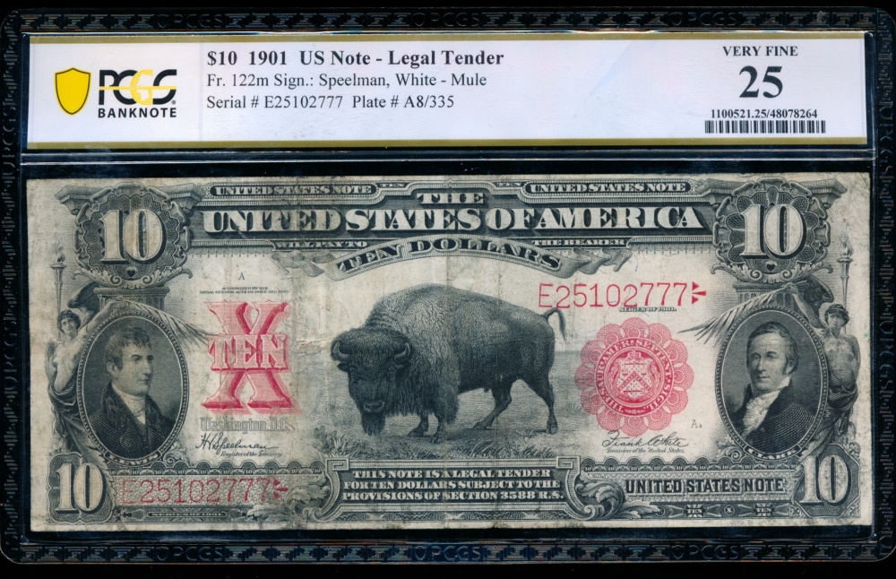 Fr. 122 1901 $10  Legal Tender mule PCGS 25 E25102777