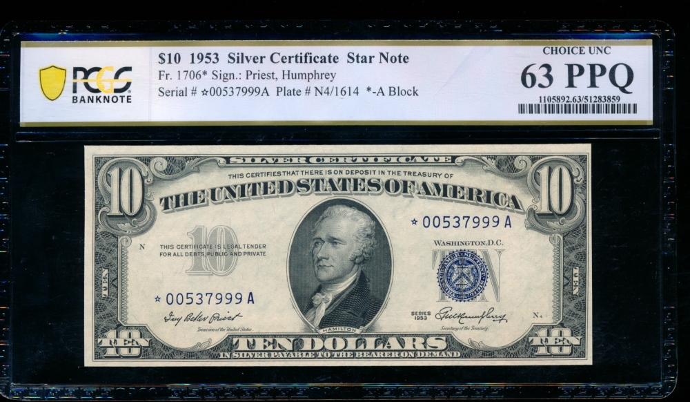 Fr. 1706 1953 $10  Silver Certificate *A block PCGS 63PPQ *00537999A