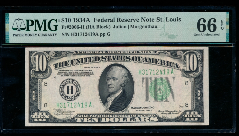 Fr. 2006-H 1934A $10  Federal Reserve Note Saint Louis PMG 66EPQ H31712419A