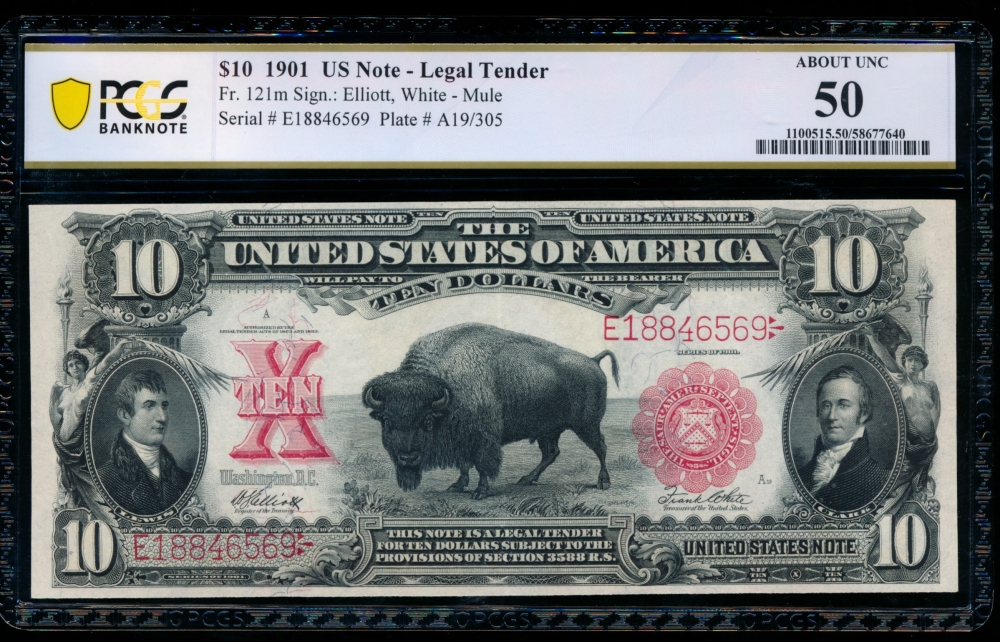 Fr. 121 1901 $10  Legal Tender mule PCGS 50 E18846569