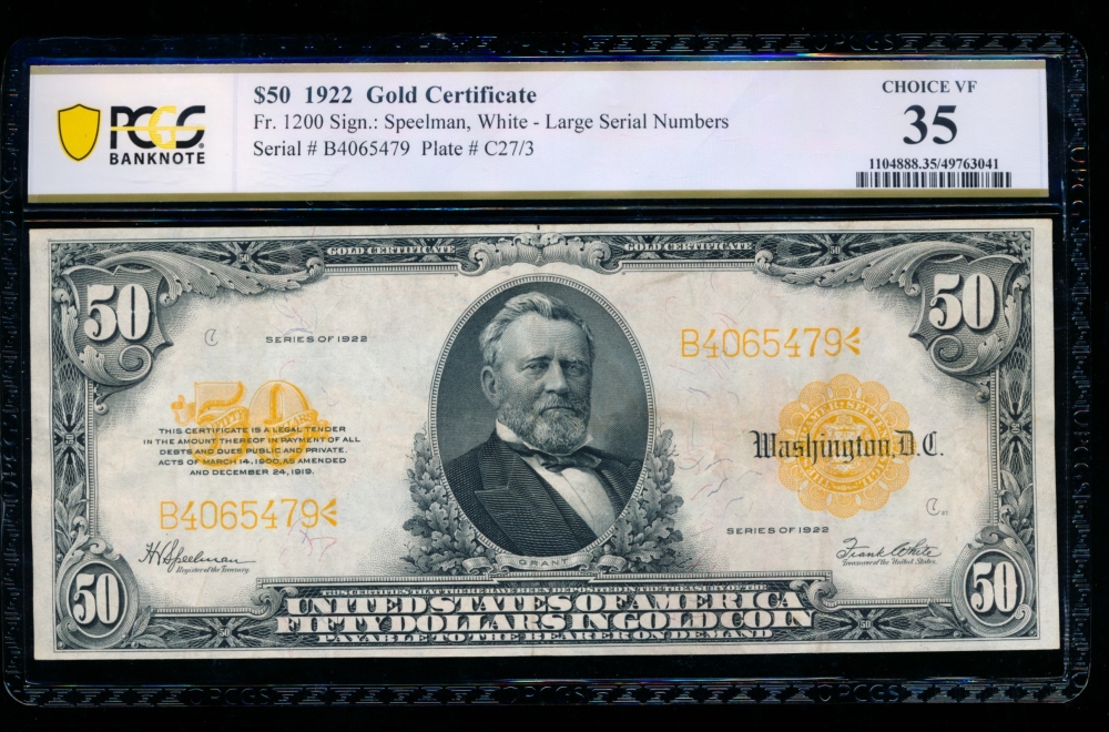 Fr. 1200 1922 $50  Gold Certificate  PCGS 35 B4065479