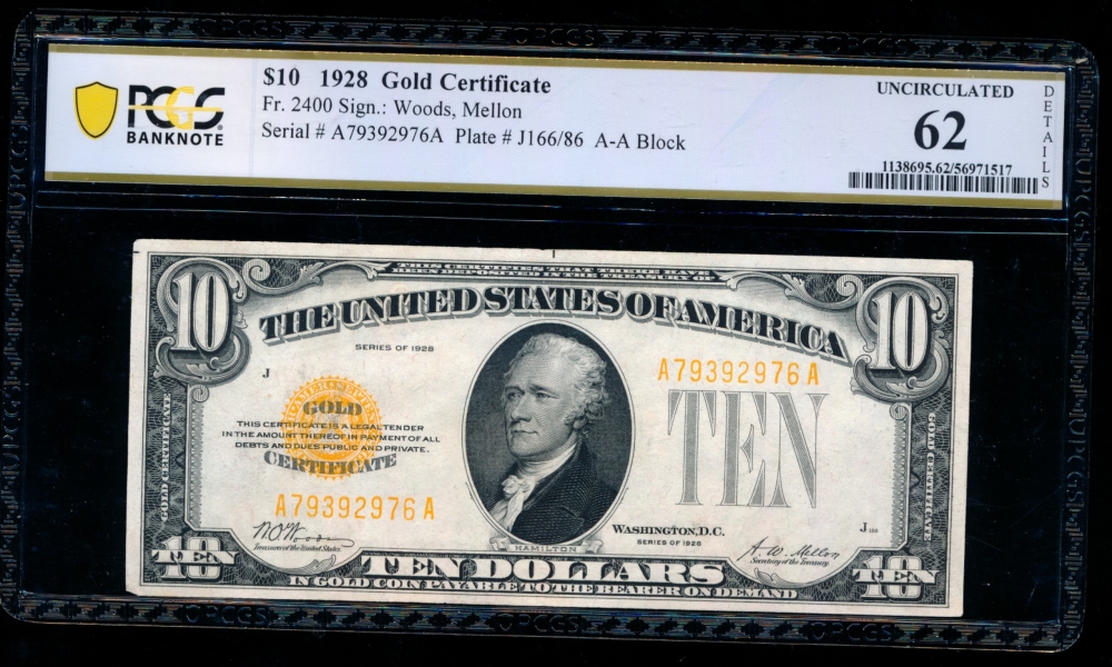 Fr. 2400 1928 $10  Gold Certificate AA block PCGS 62 details A79392976A