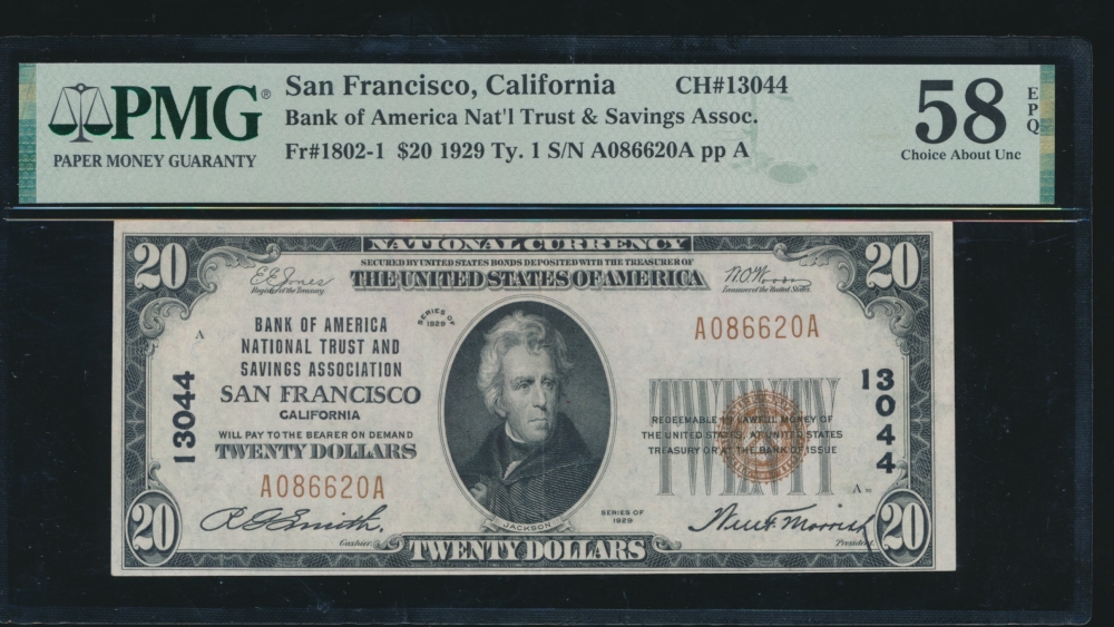 Fr. 1802-1 1929 $20  National: Type I Ch #13044 Bank of America NT&SA San Francisco, CA PMG 58EPQ A086620A