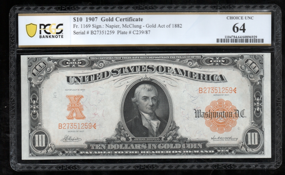 Fr. 1169 1907 $10  Gold Certificate  PCGS 64 B27351259