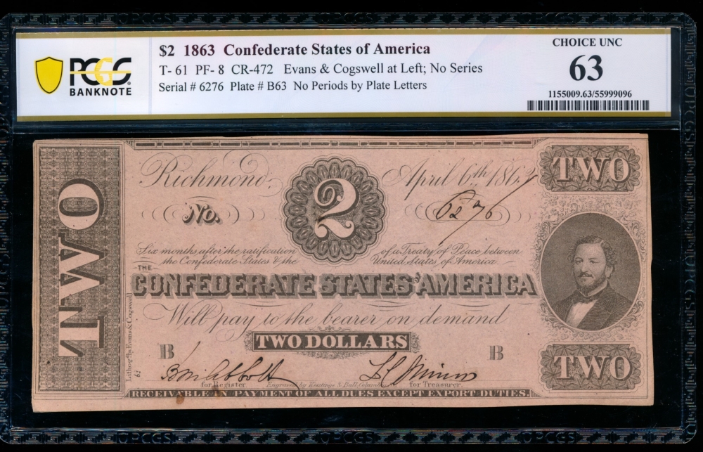 Fr. T-61 1863 $2  Confederate  PCGS 63 6276
