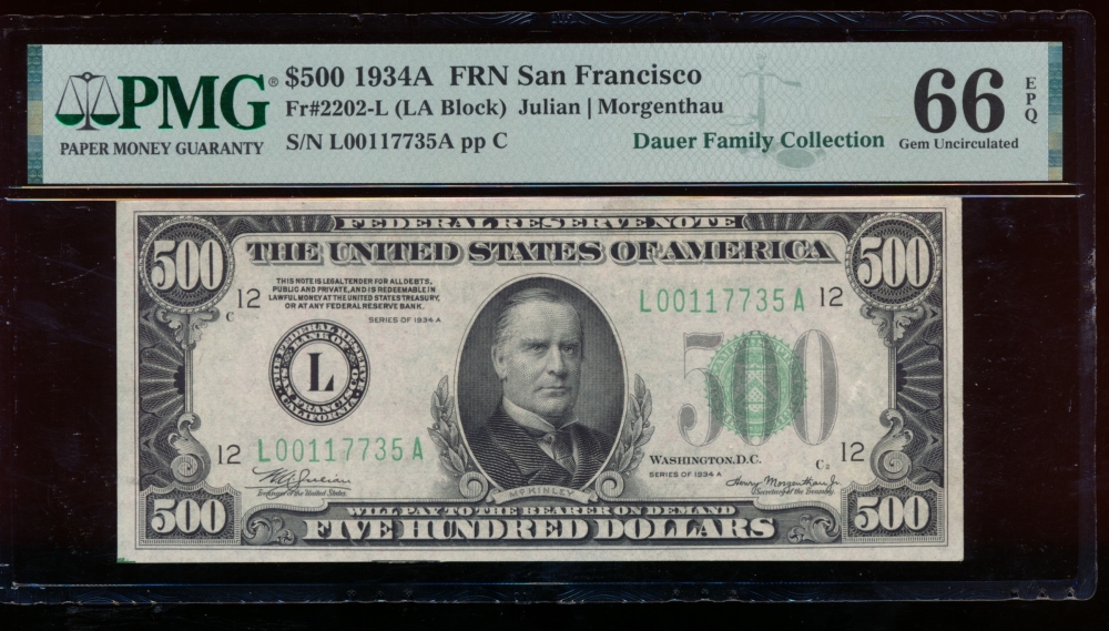 Fr. 2202-L 1934A $500  Federal Reserve Note San Francisco PMG 66EPQ L00117735A