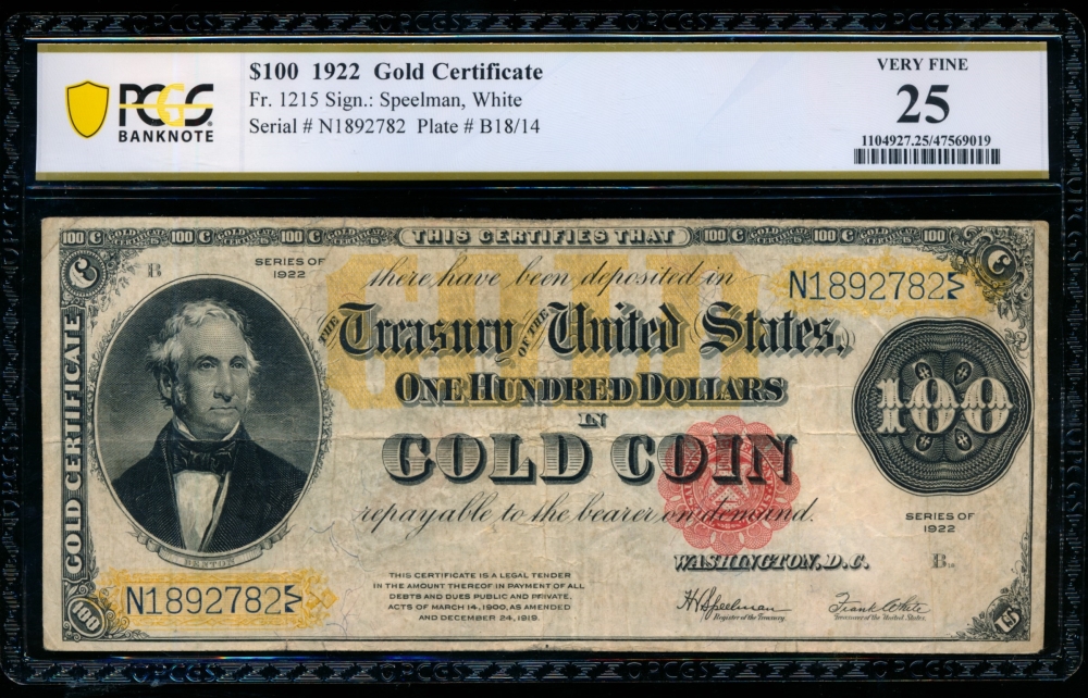 Fr. 1215 1922 $100  Gold Certificate  PCGS 25 N1782782