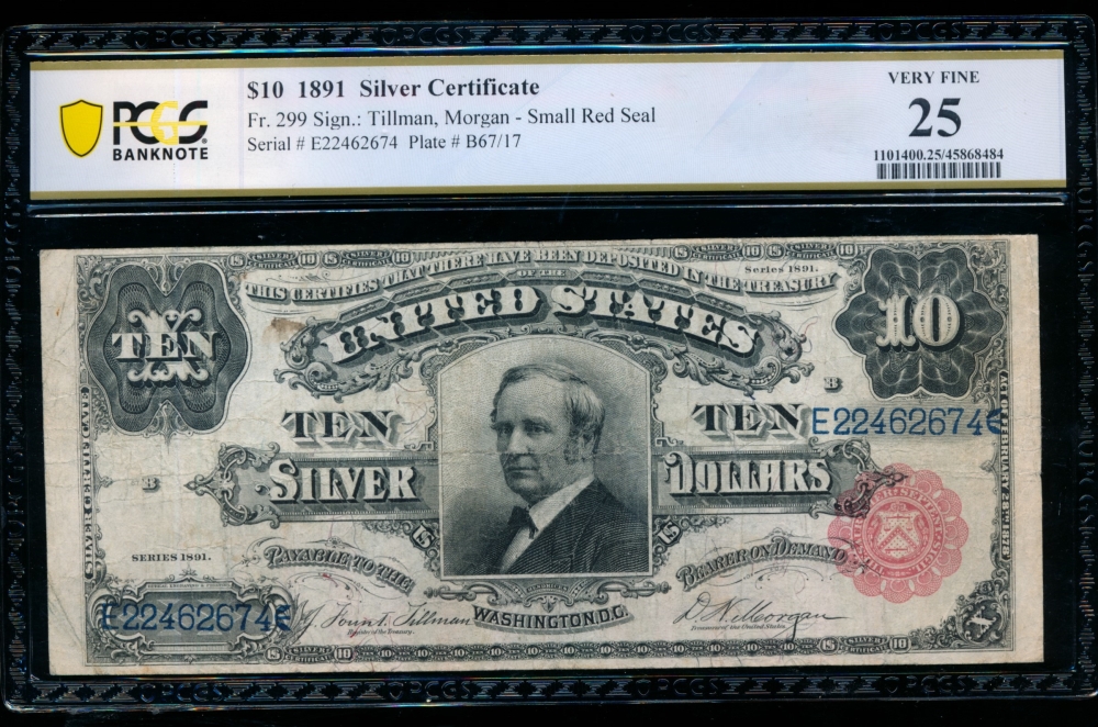 Fr. 299 1891 $10  Silver Certificate  PCGS 25 E22462674