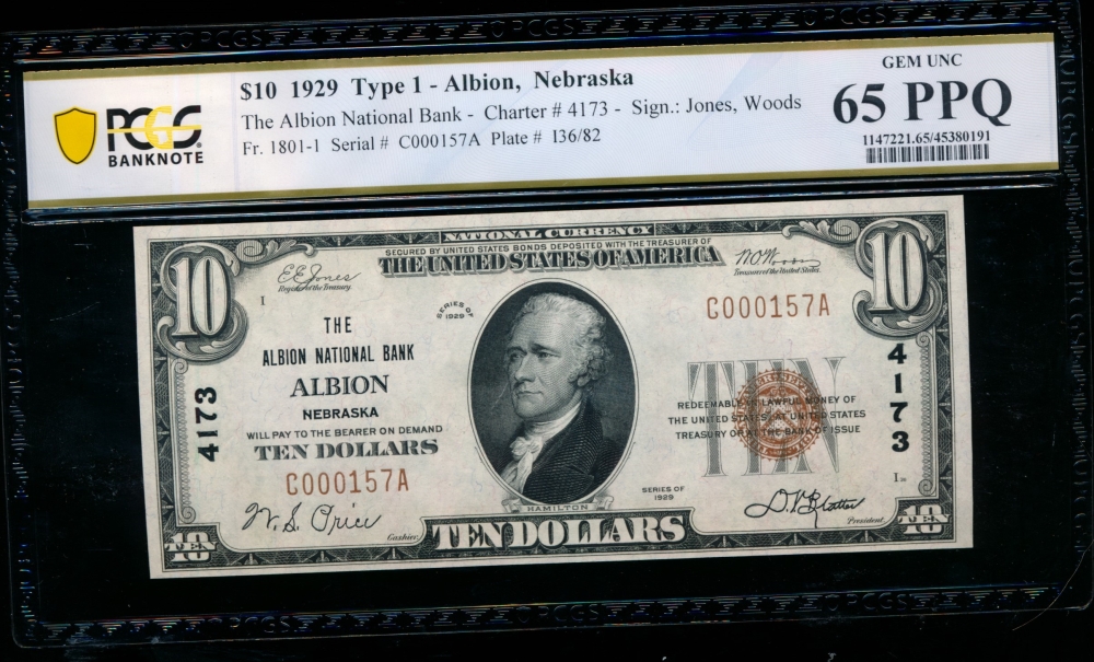 Fr. 1801-1 1929 $10  National: Type I Ch #4173 The Albion National Bank Albion, Nebraska PCGS 65PPQ C000157A